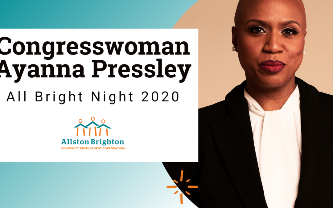Congresswoman Ayanna Pressley at All Bright Night 2020