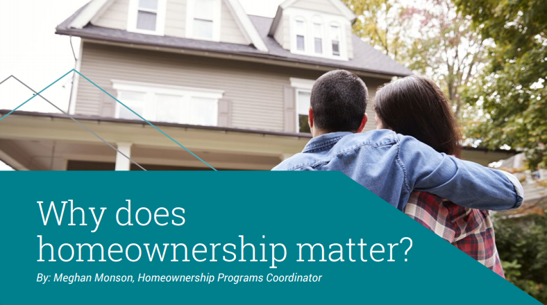 Why Does Homeownership Matter?