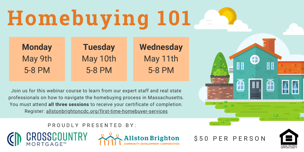 May 2022 Homebuying 101 (Virtual) - Allston Brighton Community ...