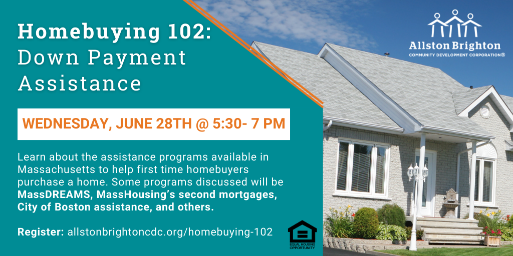 june-2023-homebuying-102-down-payment-assistance-allston-brighton